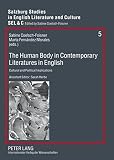 The human body in contemporary literatures in English : cultural and political implications