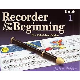 Recorder From The Beginning : Pupil's Book 1 (2004 Edition)