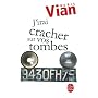 J'irai cracher sur vos tombes