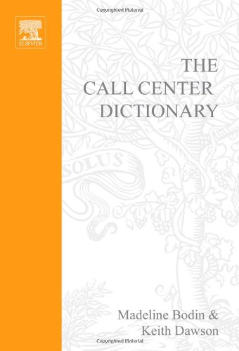 The Call Center Dictionary