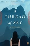 A Thread of Sky: A Novel
