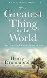 Greatest Thing in the World, The: Experience the Enduring Power of Love