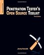 Penetration Tester's Open Source Toolkit, Third Edition