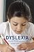 Dyslexia: Learning Disorder or Creative Gift?