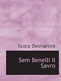 Sem Benelli Il Savro (Italian Edition)