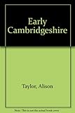 Early Cambridgeshire
