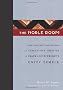 The Noble Room: The Inspired Conception and Tumultuous Creation of Frank Lloyd Wright's Unity Temple