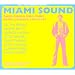 Miami Sound: Rare Funk & Soul From Miami