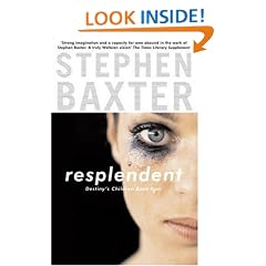 Resplendent: Destiny's Children Book Four (Gollancz S.F.)