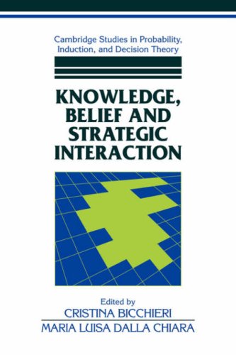 Knowledge, Belief, and Strategic Interaction (Cambridge Studies in Probability, Induction and Decision Theory) under Rationalism in The Books Store