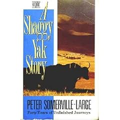 A Shaggy Yak Story: Forty Years of Unfinished Journeys