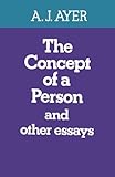 The concept of a person, and other essays