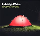 Late Night Tales - Groove Armada: Compiled By Groove Armada
