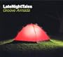 Late Night Tales Presents Groove Armada