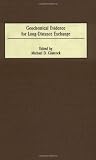 Geochemical Evidence for Long-Distance Exchange: