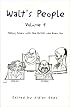 Walt's People - Volume 4: Talking Disney with the Artist who Knew Him