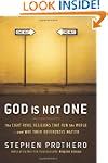 God Is Not One: The Eight Rival Relig...