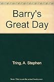 Barry's great day