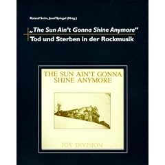 �The Sun Ain't Gonna Shine Anymore�: Tod und Sterben in der Rockmusik