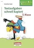 Dorothee Raab - Lernen mit Rufus Rabenschlau: 3 - Schuljahr - Textaufgaben - schnell kapiert: Band 322 - Arbeitsheft mit L&ouml;sungen - Dorothee Raab
