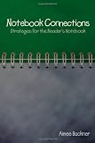 Notebook Connections: Strategies for the Readers Notebook