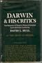 Darwin and His Critics: The Reception of Darwin's Theory of Evolution by the Scientific Community