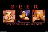 Beer How Do You Like Yours Served Sexy College Girls Art Print Poster - 36x24 Poster Print, 36x24 Poster Print, 36x24