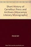 A short history of Carrefour Press and Archives