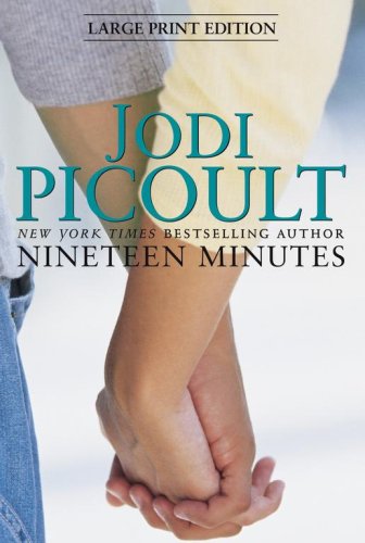 Nineteen Minutes: A novel