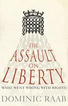 The Assault on Liberty