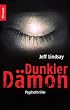 Dunkler D�mon: Psychothriller (Knaur TB)