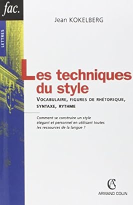 Les Techniques Du Style Vocabulaire Figures De Rhetorique Syntaxe Rythme By Telecharger Hallr Kieferdesd Les Techniques Du Style Vocabulaire Figures De Rhetorique Syntaxe Rythme By Telecharger Hallr Kieferdesd