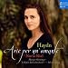 Haydn: Arie per un'amante