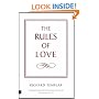 The Rules of Love: A Personal Code for Happier, More Fulfilling Relationships (The Rules Series)