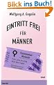 Eintritt frei f�r M�nner