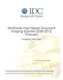 Worldwide High-Speed Document Imaging Scanner 2008-2012 Forecast