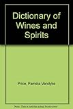 Dictionary of wines and spirits