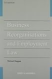 Business reorganisations and employment law