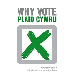 Why Vote Plaid Cymru