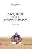 Race, Sport and the American Dream