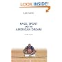 Race, Sport and the American Dream