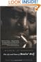 Moanin' at Midnight: The Life and Times of Howlin' Wolf