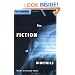 The Fiction of Bioethics (Reflective Bioethics)