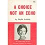 A Choice Not An Echo