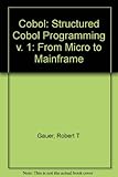 COBOL : from micro to mainframe