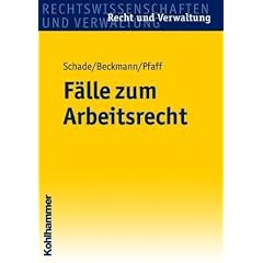 F�lle zum Arbeitsrecht