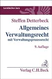 Allgemeines Verwaltungsrecht: mit Verwaltungsprozessrecht. Rechtsstand: Januar 2011