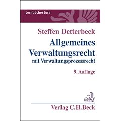 Allgemeines Verwaltungsrecht: mit Verwaltungsprozessrecht. Rechtsstand: Januar 2011