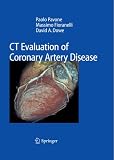 CT Evaluation of Coronary Artery Disease