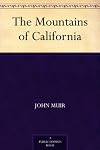 The Mountains of California (John Muir Library)